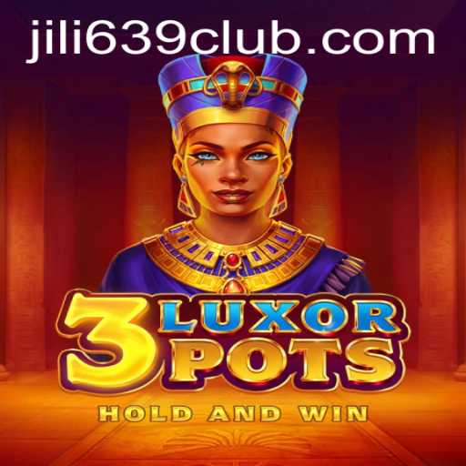 Unraveling the Exciting World of 3LuxorPots: A Comprehensive Guide Featuring 639CLUB